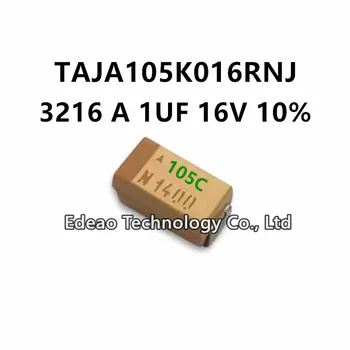 10Pcs/VEĽA NOVÝCH A-Typ 3216A/1206 1UF 16V ±10% Ce:105c TAJA105K016RNJ SMD Tantal Kondenzátor
