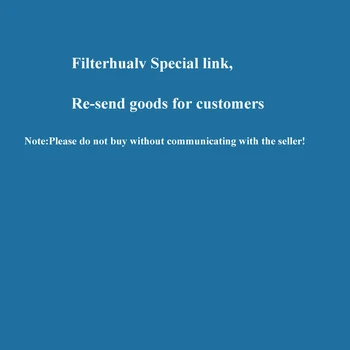 Filterhualv Špeciálny odkaz, Opätovné odoslanie tovaru pre zákazníkov
