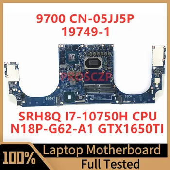 KN-05JJ5P 05JJ5P 5JJ5P Pre Dell 9700 Notebook Doske 19749-1 S SRH8Q I7-10750H CPU N18P-G62-A1 GTX1650TI 100% funguje Dobre